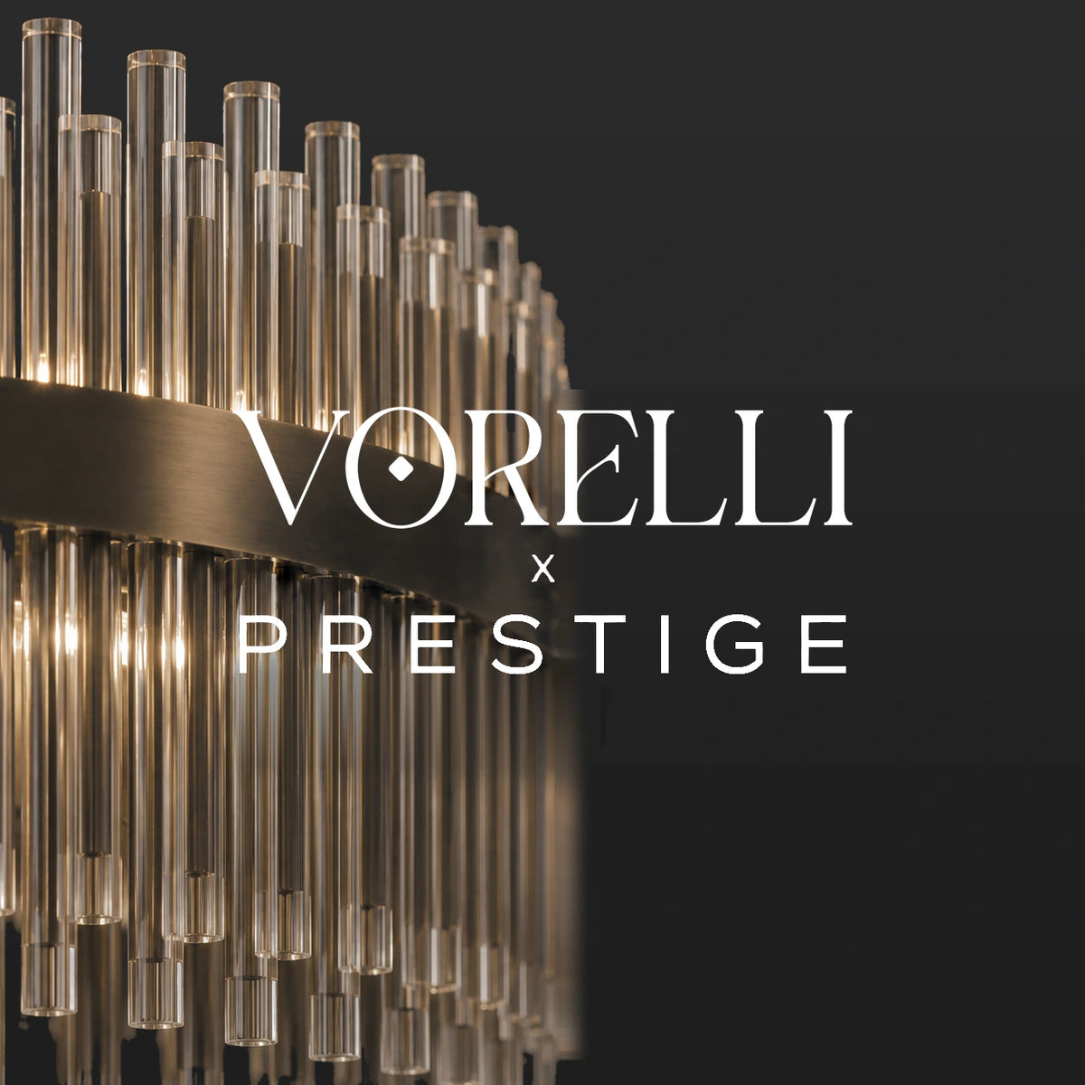 VORELLI® x Prestige chandelier collection — vertical glass rods within a metallic frame.